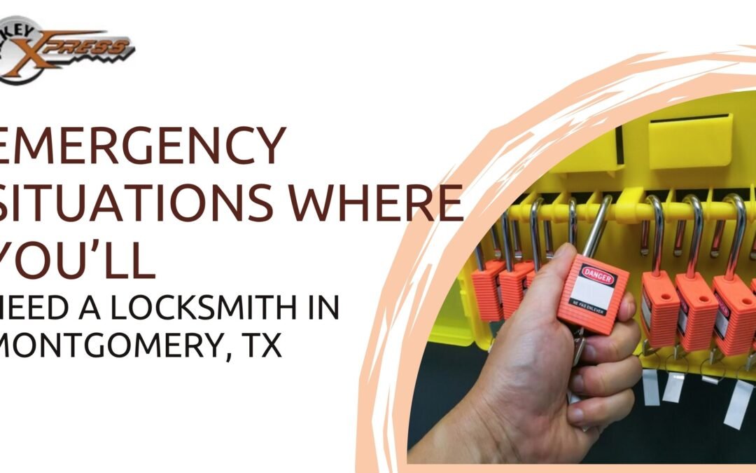 Montgomery TX locksmith