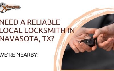 Need a Reliable Local Locksmith in Navasota, TX? We’re Nearby!