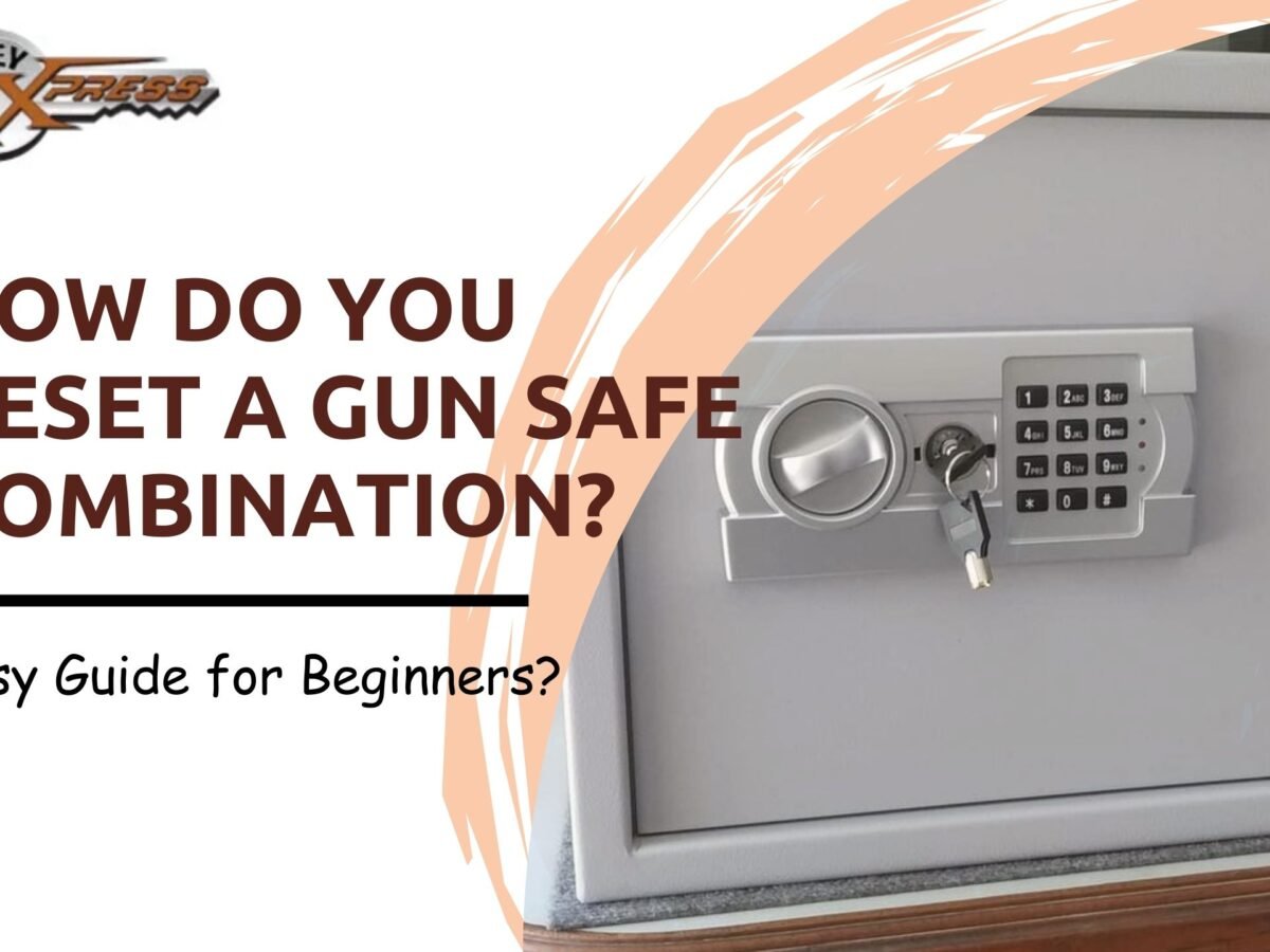 How to Reset a Gun Safe Combination Easily