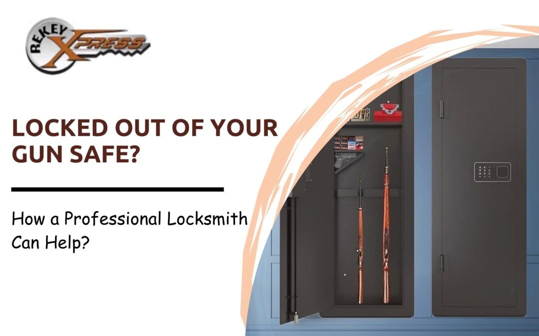 Locked Out of Your Gun Safe? How a Professional Locksmith Can Help?